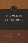 The Origin of the Bible (Newly Revised)